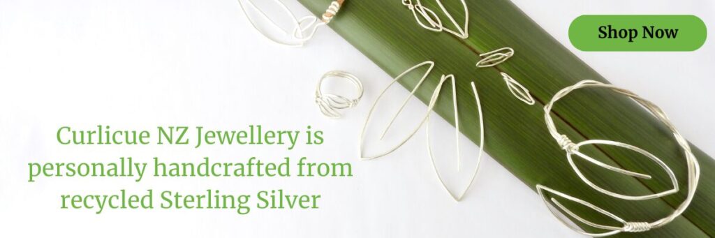 CurlicueNZ Jewellery is handcrafted from recycled Sterling Silver and other materials. You can shop by clicking on this link.